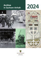 Cover der Ausgabe Archive in Sachsen-Anhalt 2024. Unter dem grünen Schriftzug befinden sich zwei Spalten. Links von oben nach unten: Aufnahme aus der Fotodokumentation der Bezirksbehörde der Deutschen Volkspolizei (BDVP) Magdeburg zum Europapokalspiel am 6. November 1974, Die überschwemmte Innenstadt von Staßfurt im Bode-Hochwasser am 17.04.1994, Die Glesiener Mühle im Jahr 1977. Rechte Spalte: Gartenplan Schloss Eythra